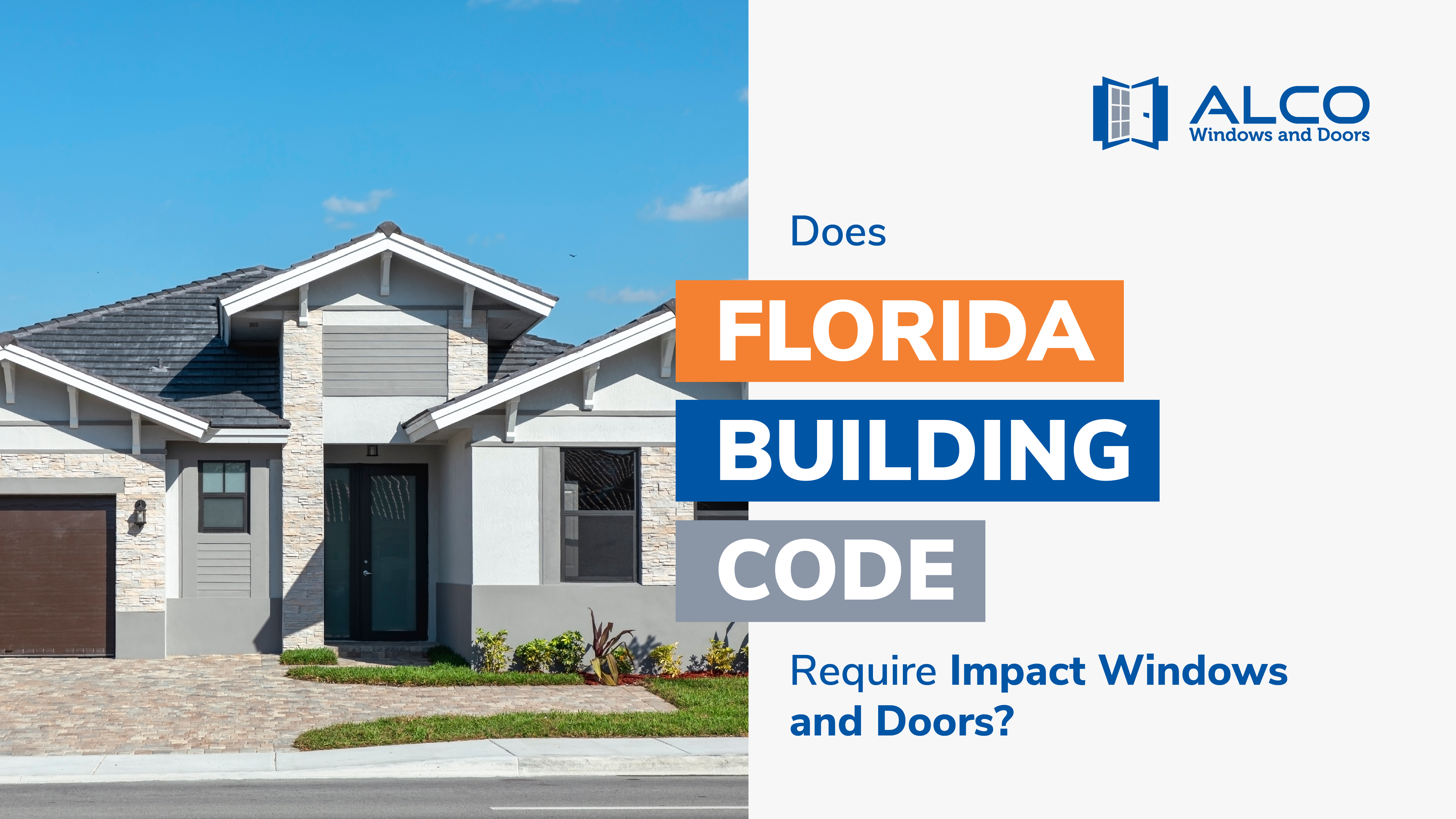 Does Florida Building Code Require Impact Windows And Doors?